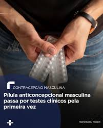 Pílula anticoncepcional masculina entra em testes clínicos pela primeira vez
