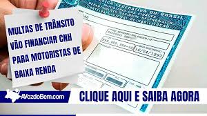 Multas de trânsito vão financiar CNH para motoristas de baixa renda, prevê nova lei